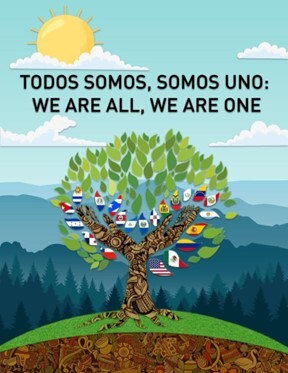 Todos Somos, Somos Uno, We are all, Wea are one text above a stylized tree with many nations flags in the branches as leaves.